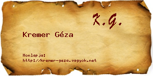 Kremer Géza névjegykártya